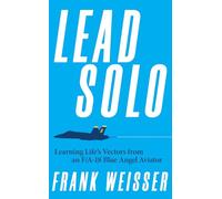 Frank Weisser Lead Solo (Copertina rigida) (PRESALE 19/06/2025)
