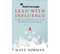 Matt Norman Dale Carnegie & Associates Presents Exercise Your Leader (Tascabile)