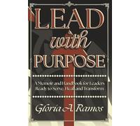 Lead With Purpose