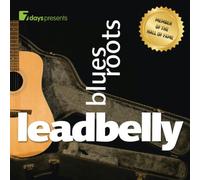 Leadbelly - 7 Days Presents: Leadbelly-Blues Roots
