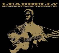 Leadbelly - Goodnight Irene-Best O