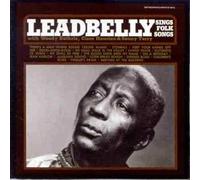 Leadbelly - Sings Folk Songs [Import]