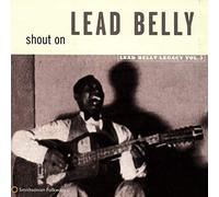Leadbelly - Vol. 3-Shout On