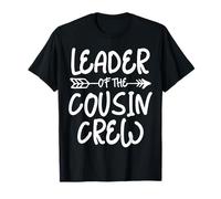 Leader Of The Cousin Crew Funny Family Matching Maglietta