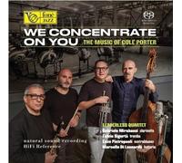 Leaderless Quartet - We Concentrate on You - the Music of Cole Porter