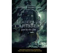 Leaders of the Caribbean: Lead by the Code