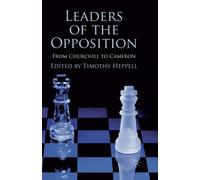 Leaders of the Opposition - Timothy Heppell - palgrave, 2012