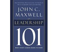 John C. Maxwell Leadership 101 (Copertina rigida)