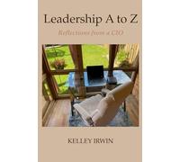 Leadership A to Z: Reflections from a CIO