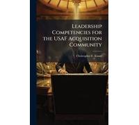 Leadership Competencies for the USAF Acquisition Community