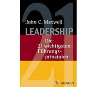 Leadership: Die 21 wichtigsten Führungsprinzipien - NUOVO