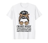 Leadership e onestà Non prepotenti Naturalmente dotate di Donne Maglietta