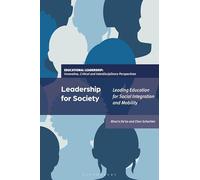 Leadership for Society: Leading Education for Social Integration and Mobility