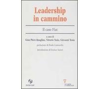 Leadership in cammino. Il caso Fiat
