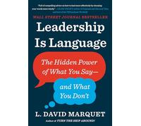 L. David Marquet Leadership Is Language (Copertina rigida)