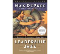 Max De Pree Leadership Jazz - Revised Edition (Tascabile)