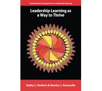 Leadership Learning as a Way to Thrive