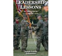 Leadership Lessons My Father Taught Me: Part 2. "The Language of leadership"