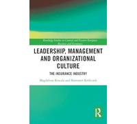 Leadership, Management and Organizational Culture: The Insurance Industry