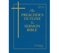 Leadership Ministries Wor The Preacher's Outline & Sermon Bible - V (Tascabile)