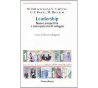 Leadership. Nuove prospettive e nuovi percorsi di sviluppo