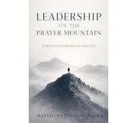 Leadership on the Prayer Mountain