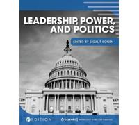 Leadership, Power, and Politics (Tascabile)