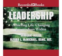 Leadership: raggiungere il successo che cambia la vita dall'interno