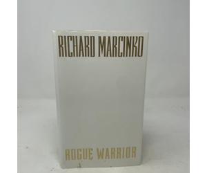 Leadership Secrets of the Rogue Warrior: A Commando's Guide to Success
