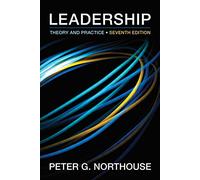 Leadership: Theory and Practice