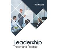 Leadership: Theory and Practice (Copertina rigida)