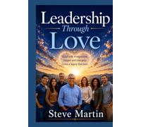 Leadership Through Love: Both Are Needed In Order To Properly Administrate & Appreciate Those Who Serve Together in His Kingdom