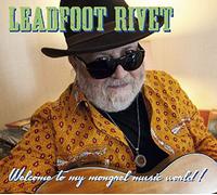 LEADFOOT RIVET - WELCOME TO MY MONGREL..