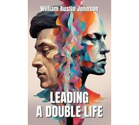 Leading a Double Life