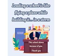 Leading a school is like...: Mini-notebook for a principal