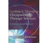 Leading and Managing Occupational Therapy Services