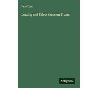 Leading and Select Cases on Trusts