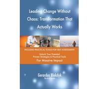 Leading Change Without Chaos: Transformation That Actually Works