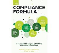 Leading Cybersecurity Experts The Compliance Formula (Copertina rigida)
