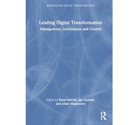 Leading Digital Transformation: Management, Governance and Control