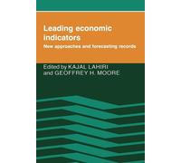 Leading Economic Indicators: New Approaches and Forecasting Records - Lahi...