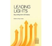 Leading Lights: Key writing from CIS history