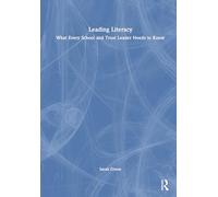 Leading Literacy: What Every School and Trust Leader Needs to Know