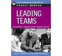 Leading Teams: Expert Solutions To Everday Challenges