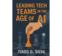 Leading tech teams in the age of AI