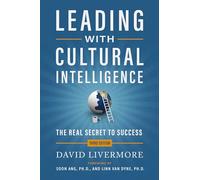 David Livermore – Leading with Cultural Intelligence: The Real Secret to Success – 3ª ed.