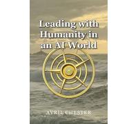 Leading with Humanity in an AI World