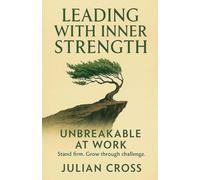 Leading with Inner Strength: 17