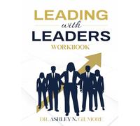 Leading with Leaders Workbook