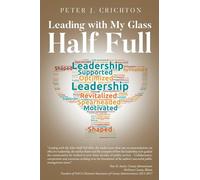 Leading with My Glass Half Full